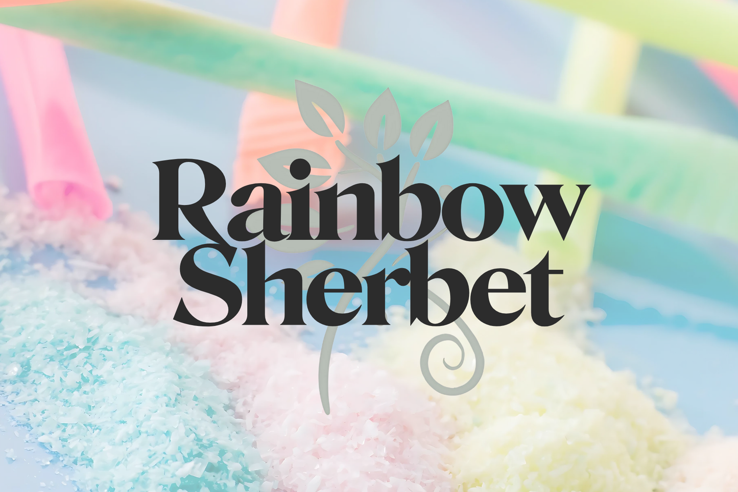 Rainbow Sherbet - Wax Melt