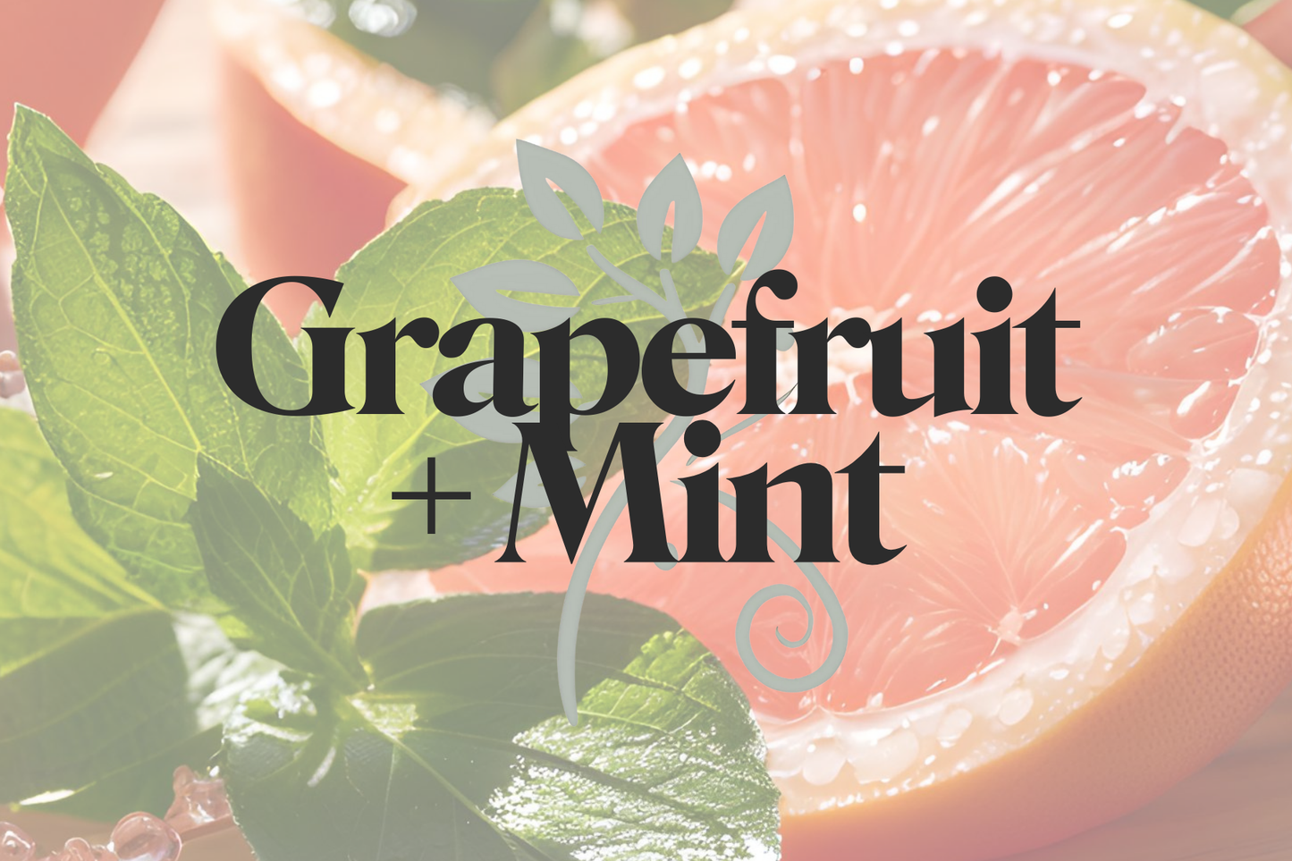 Grapefruit + Mint - Wax Melt