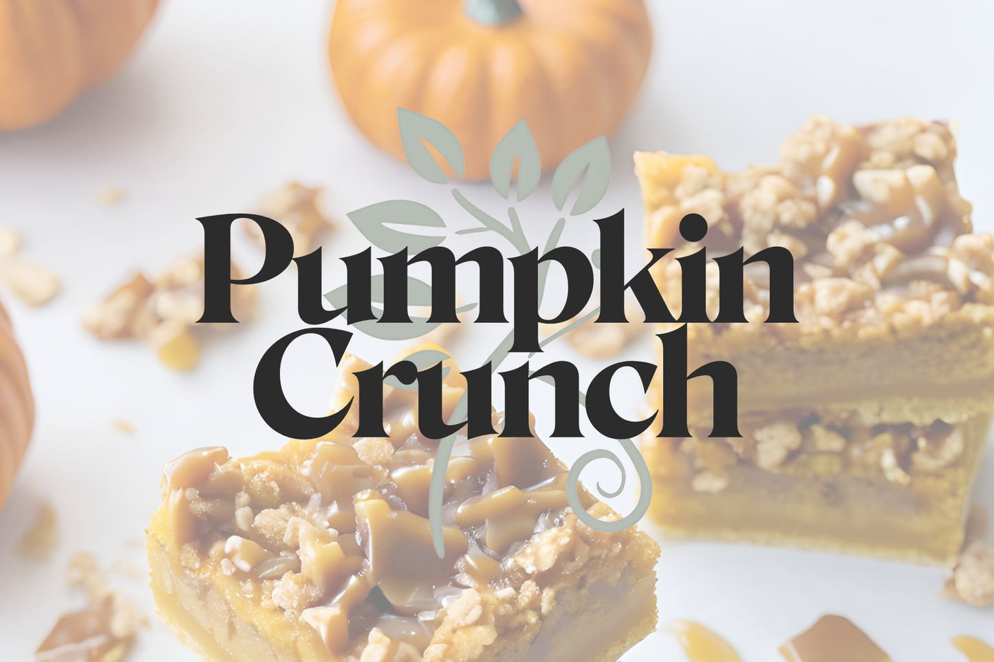 Pumpkin Crunch - Wax Melt